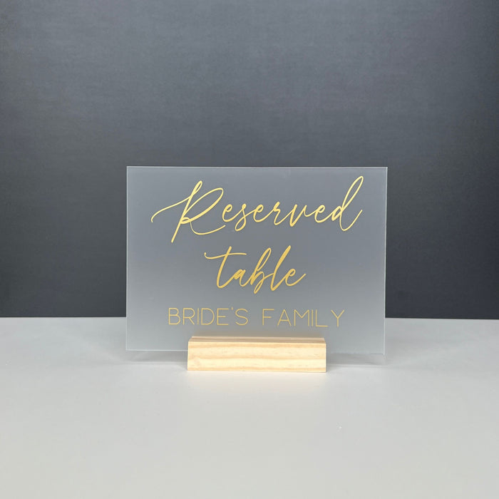 Acrylic Reserved Sign For Bride's Family